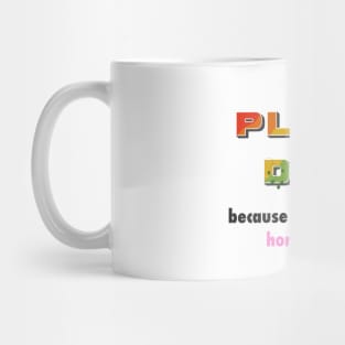 Funny Plant Dad Design - "flaming homosexual" Mug